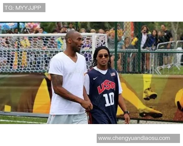 科比与足球明星的珍贵合照回顾展现体育界的友谊与激情